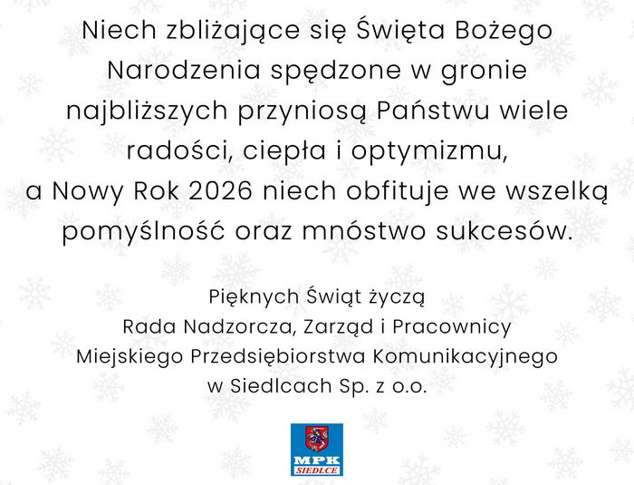 Niech zbliżające się Święta Bożego Narodzenia spędzone w gronie najbliższych przyniosą wiele radości